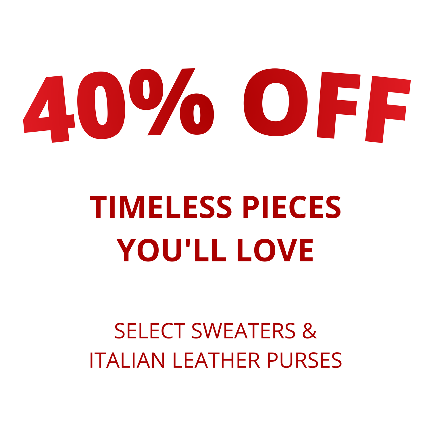 40% OFF | Timeless Pieces You'll Love